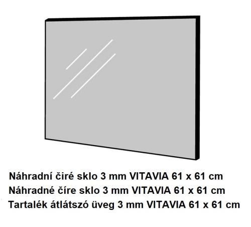 náhradné sklo VITAVIA hrúbka 3 mm 61x61 cm číre