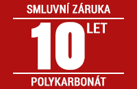 Smluvní záruka 10 let na nerozbitnost polykarbonátu krupobitím